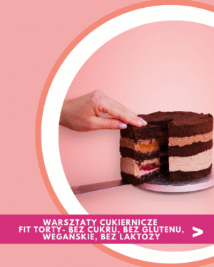 fit torty bez cukru, bez glutenu, wegańskie, bez laktozy