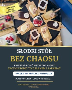 słodki stół bez chaosu